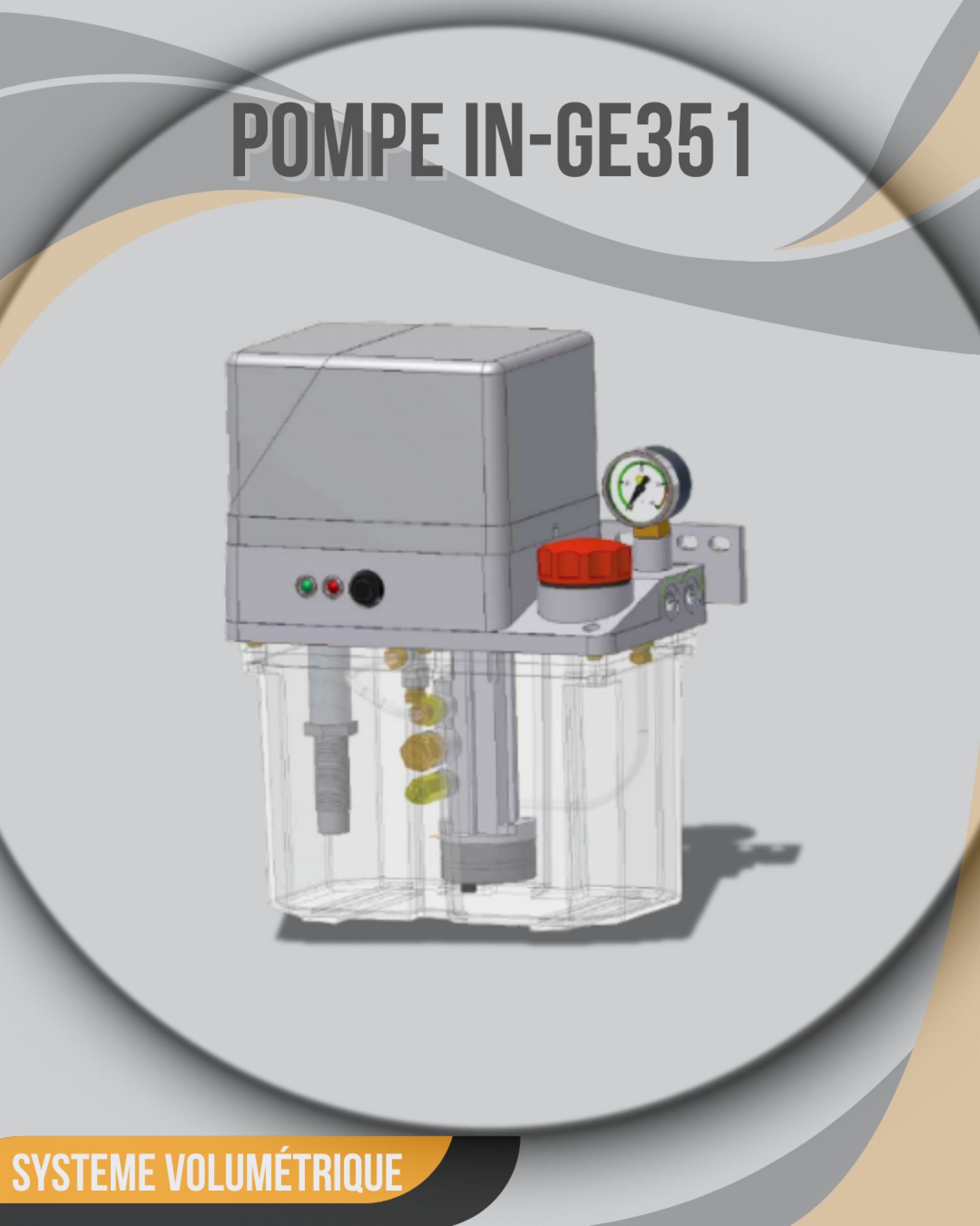 Pompe IN-GE41 et 51  Systèmes volumétrique graisse Fluide NLGI 00-000