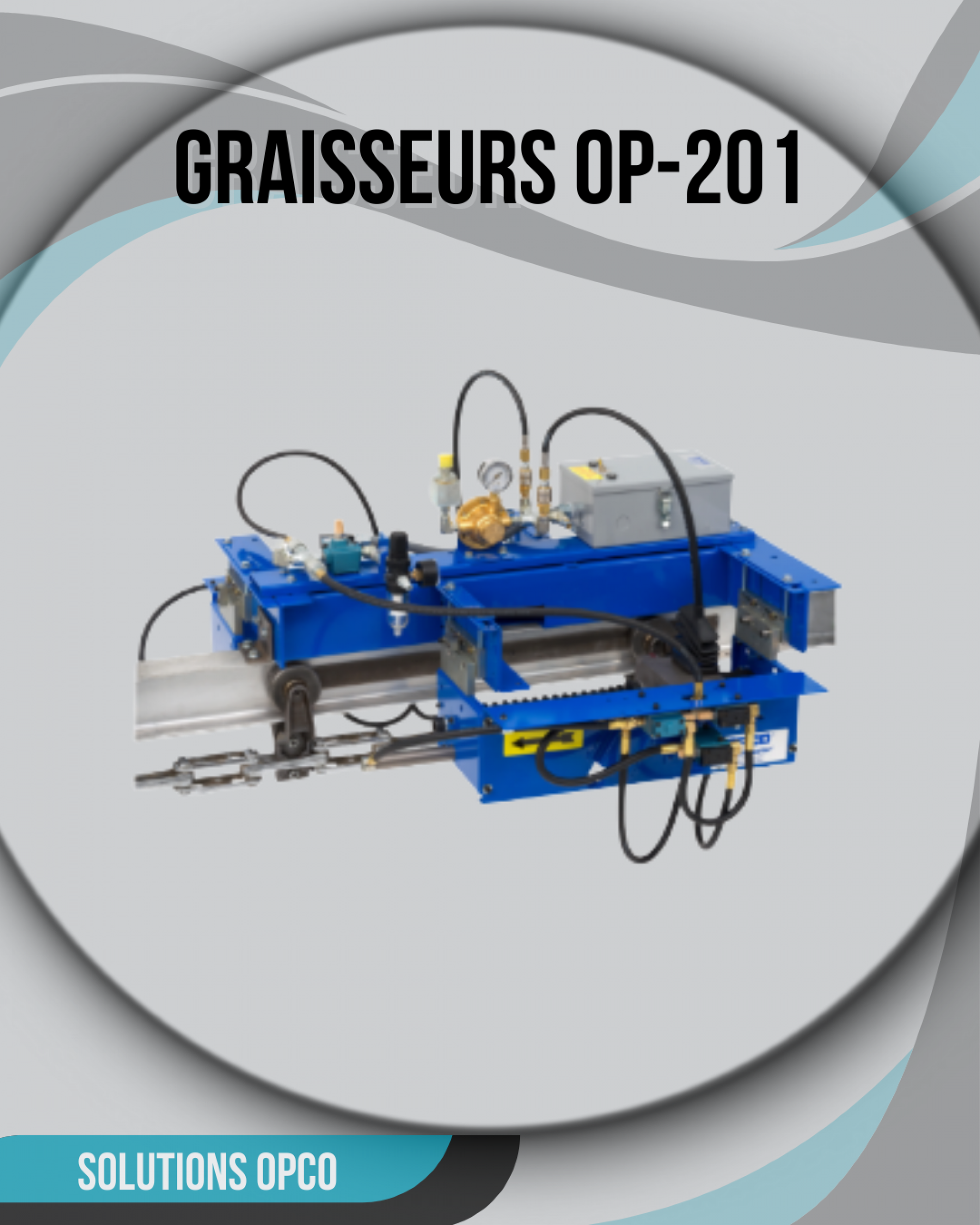 Graisseurs de galets de convoyeurs a&eacute;riens OP-201