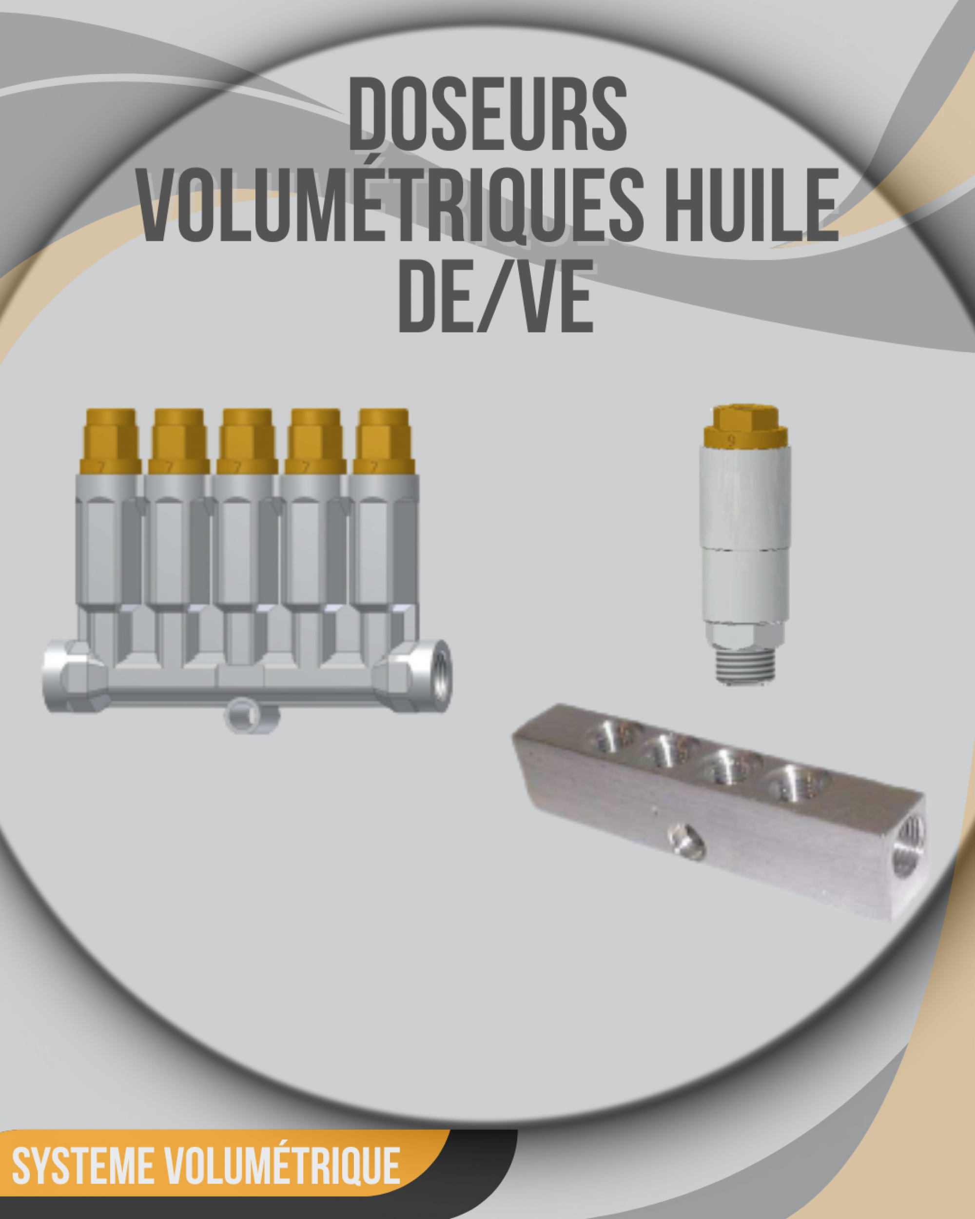 Doseurs volum&eacute;triques &agrave; l'huile (PDI) - S&eacute;rie DE/VE