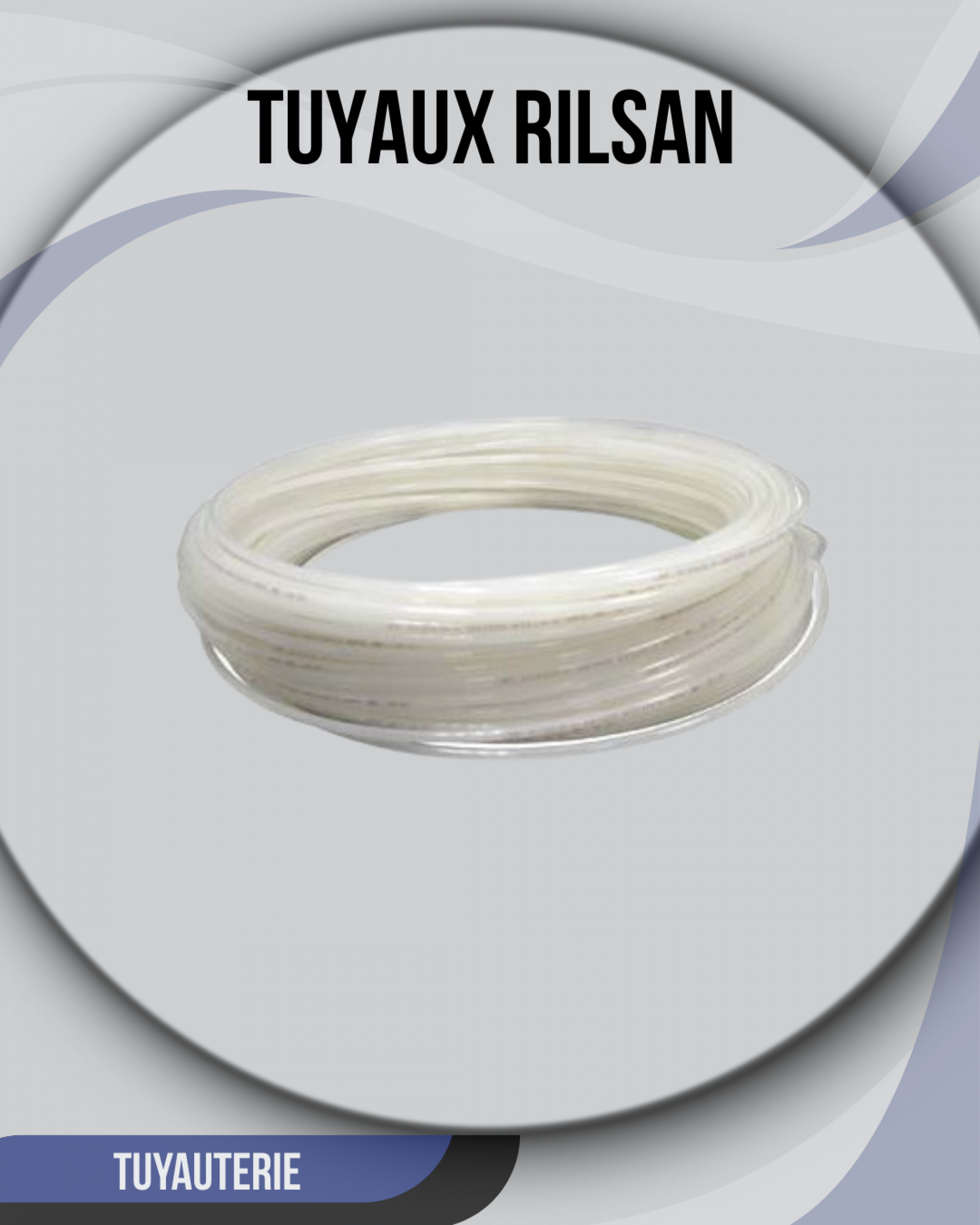 Tuyaux rilsan