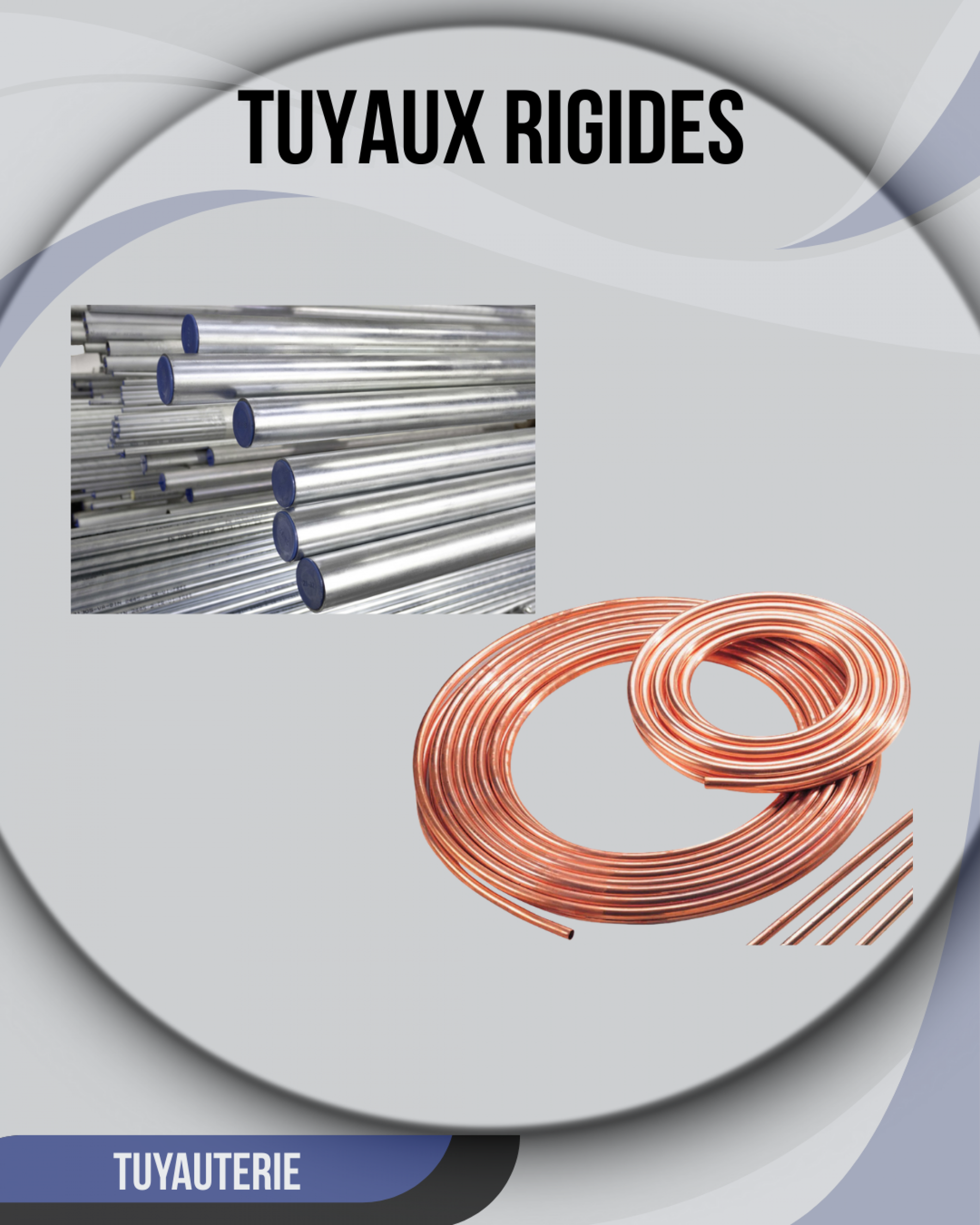 Tuyauteries rigides